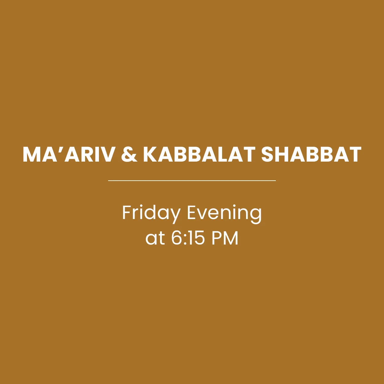 Ma’ariv & Kabbalat Shabbat Service