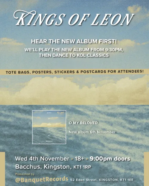 Kings Of Leon / "O My Beloved" album listening party