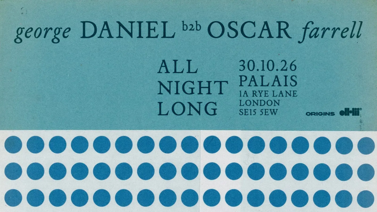 dh2 presents: George Daniel & Oscar Farrell - All Night Long