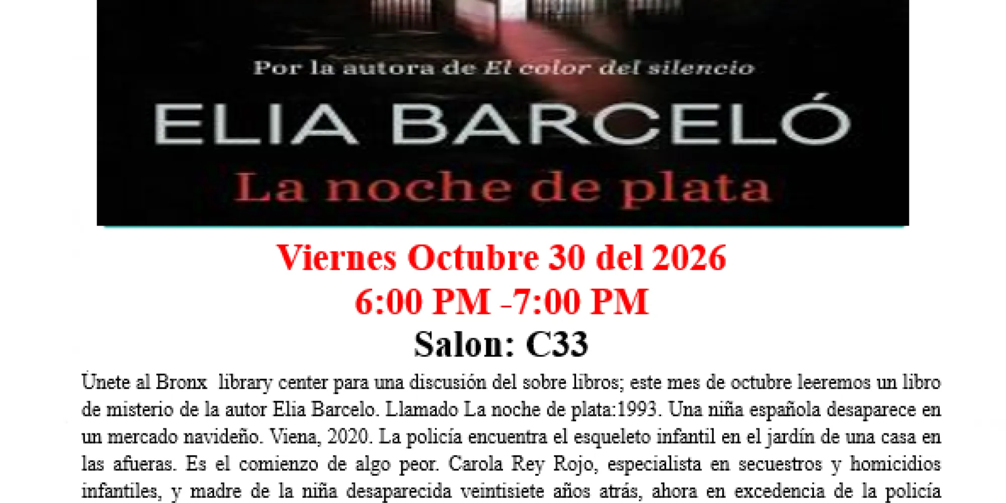 Circulo de lectura: La noche de plata por Elia Barcelo.