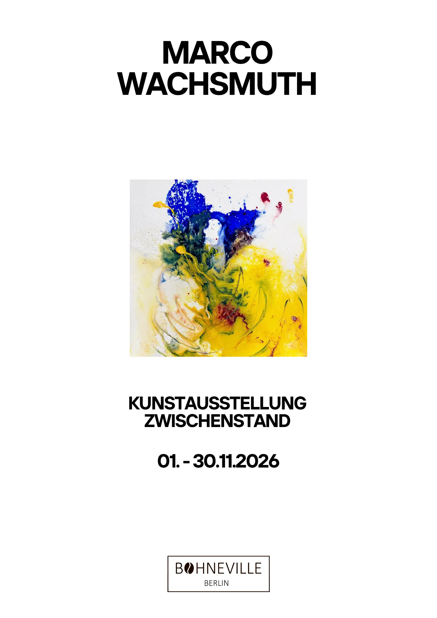 Marco Wachsmuth. Zwischenstand. Berlin