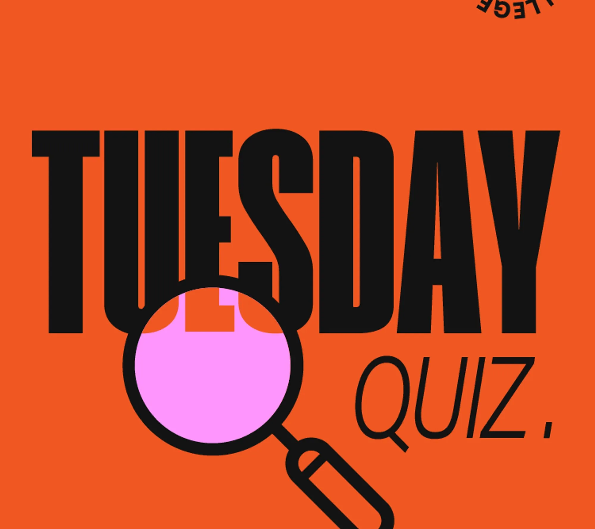 Tuesday Quiz