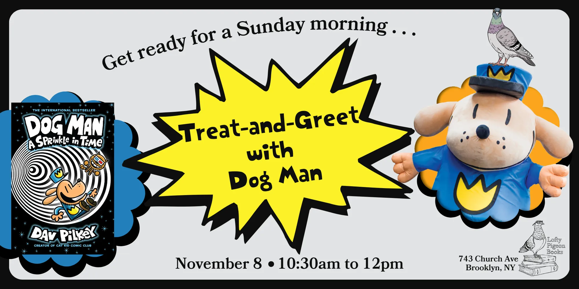 Sunday Morning Treat-and-Greet with Dog Man