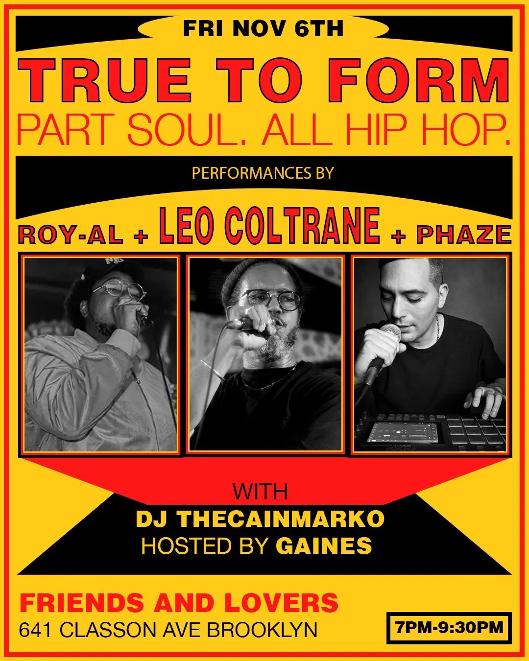 TRUE TO FORM: Part Soul. All Hip Hop.