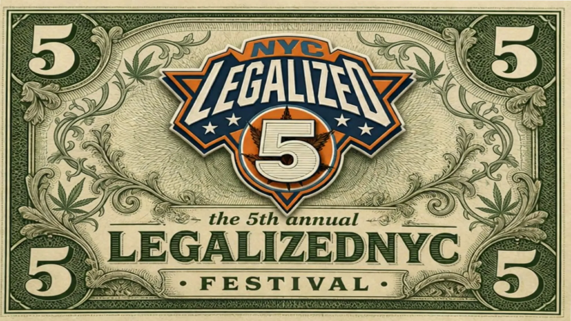 The 5th Annual LegalizedNYC Festival