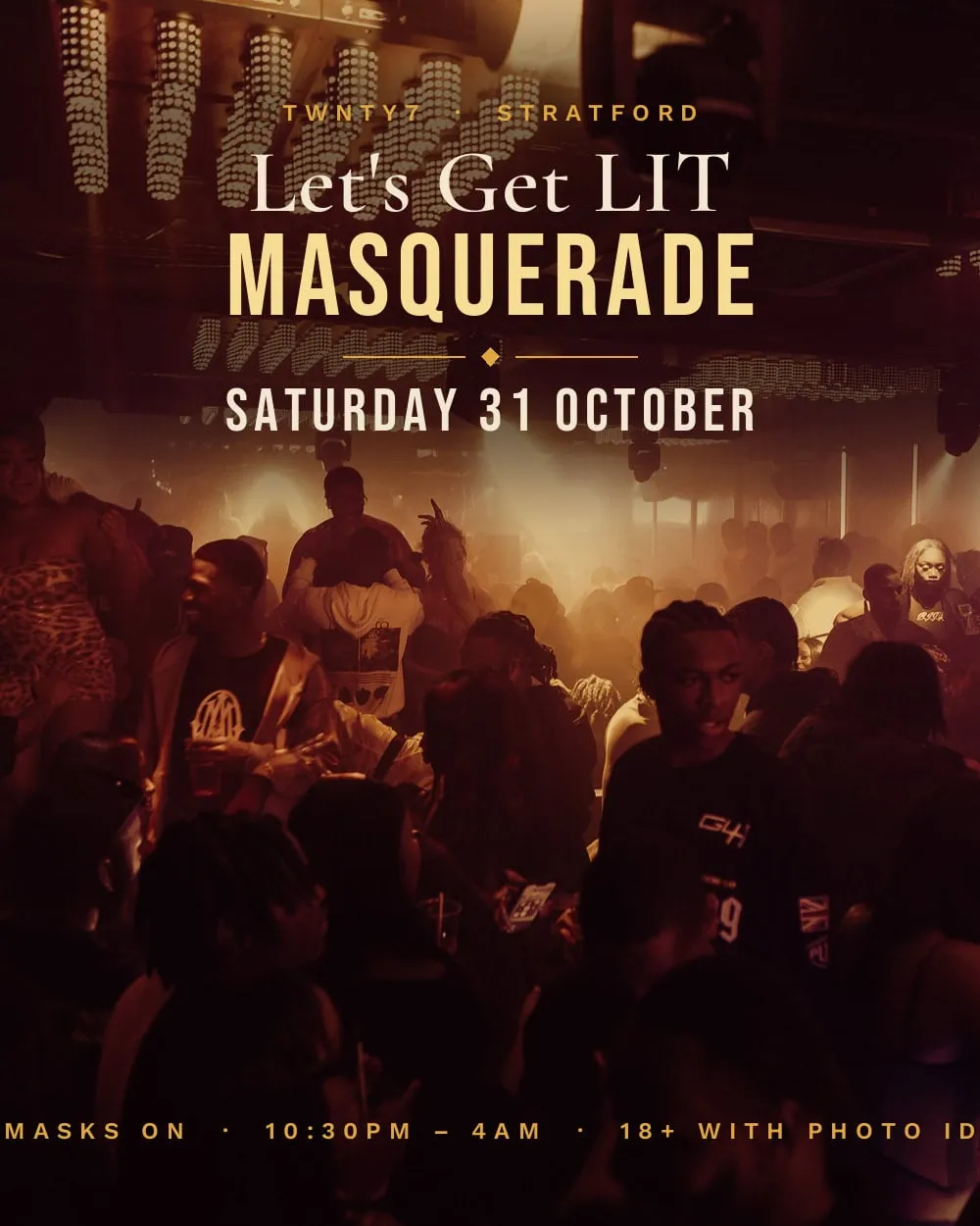TWNTY7 MASQUERADE — Let's Get LIT
