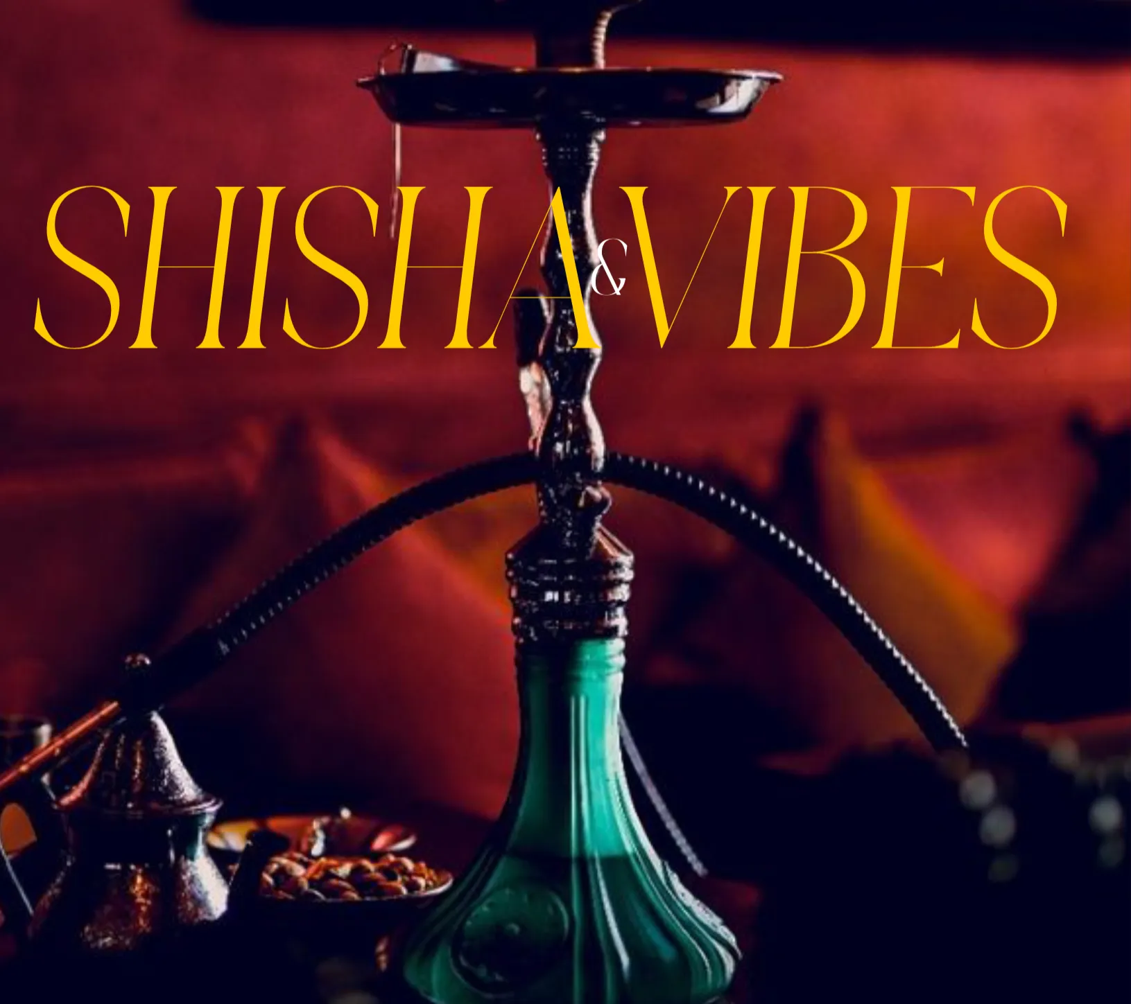Shisha & Vibes