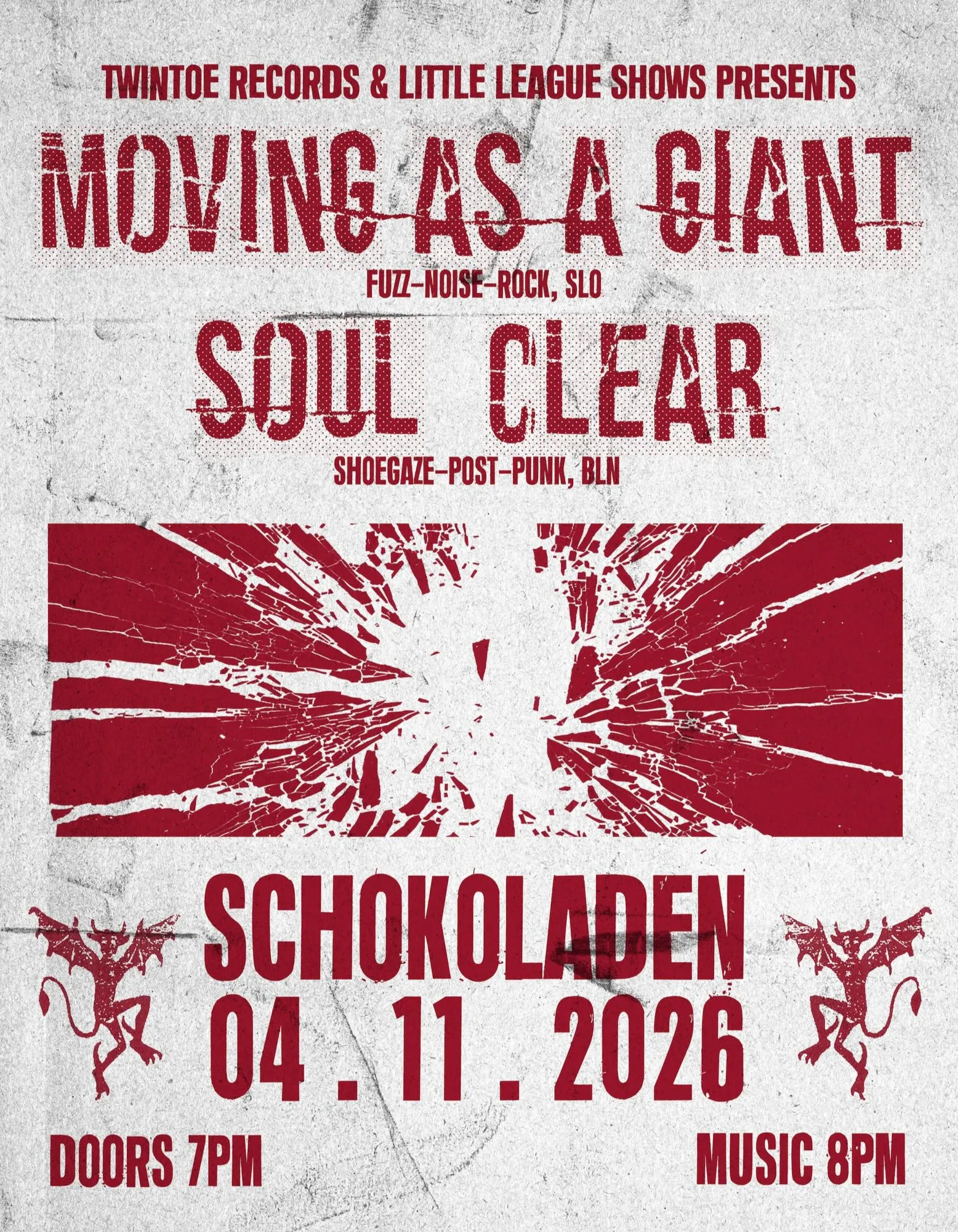 twintoe records & little league shows prsnt: Moving as a Giant (fuzz-noise-rock, slo) & Soul Clear (shoegaze-post-punk, bln)