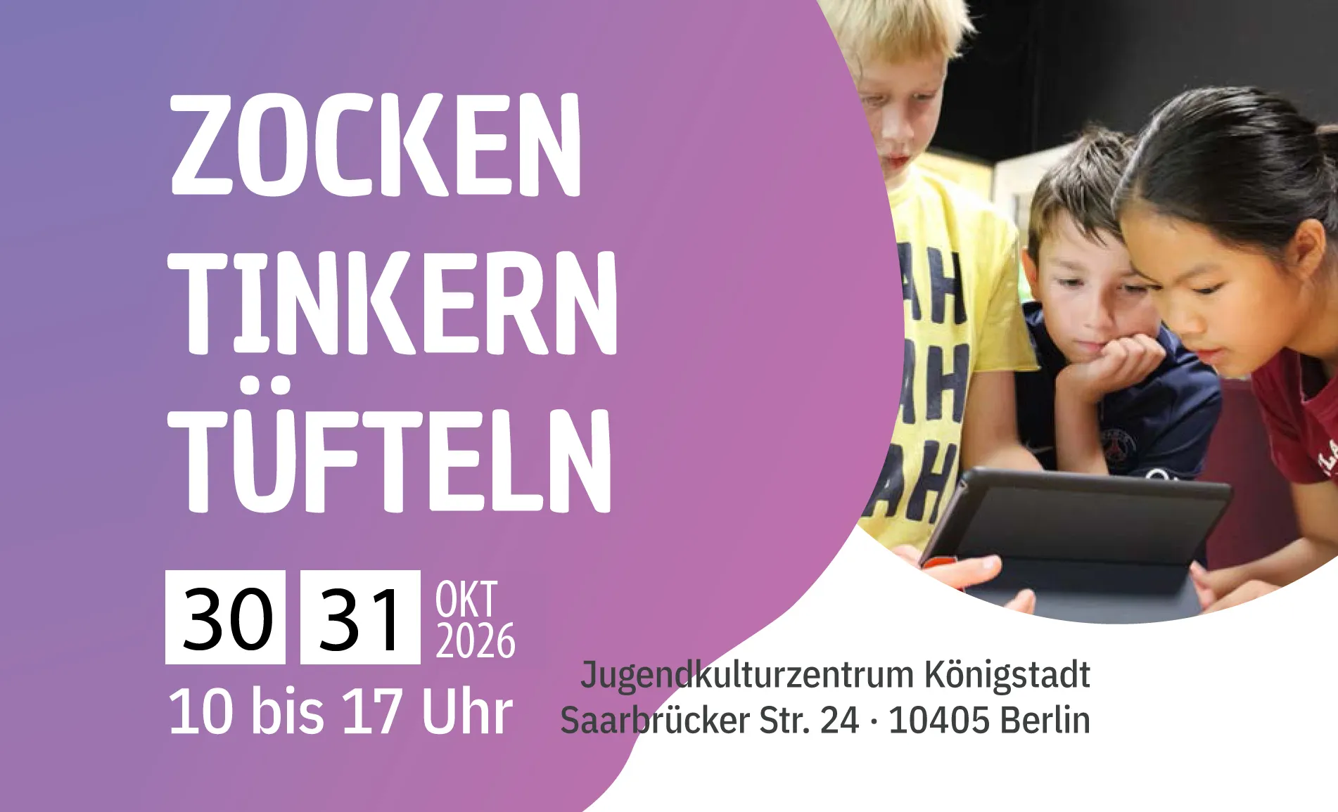 Jugendmedienkulturtage 2026 – Zocken, Tinkern, Tüfteln
