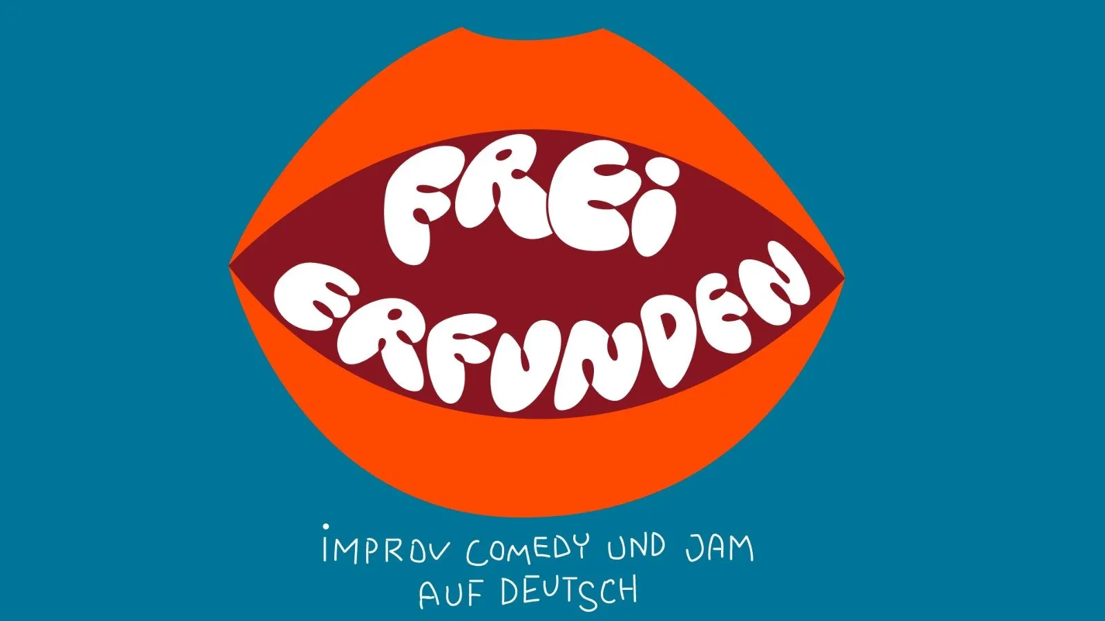 Frei erfunden - Improv Comedy und Jam auf Deutsch