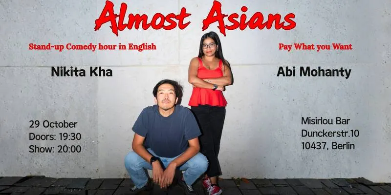 Almost Asians - Standup Comedy in English