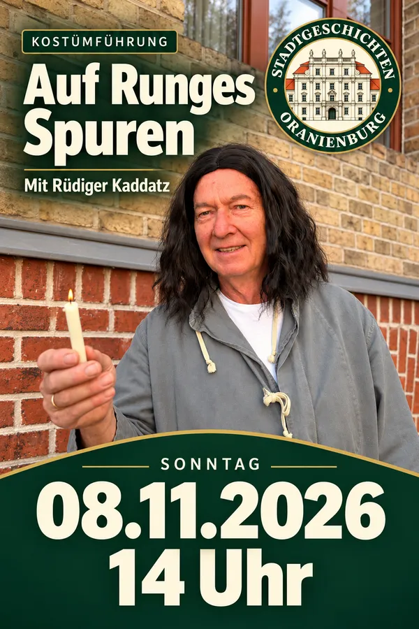 »Auf den Spuren Runges« - Führung durch Oranienburg