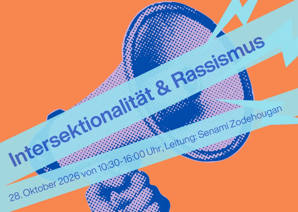 Hochschulübergreifender Workshop "Intersektionalität & Rassismus" mit…