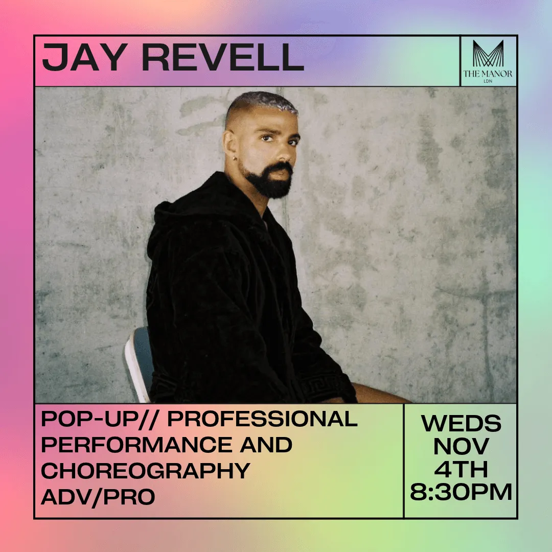 Professional Performance and Choreography Masterclass with Jay Revell