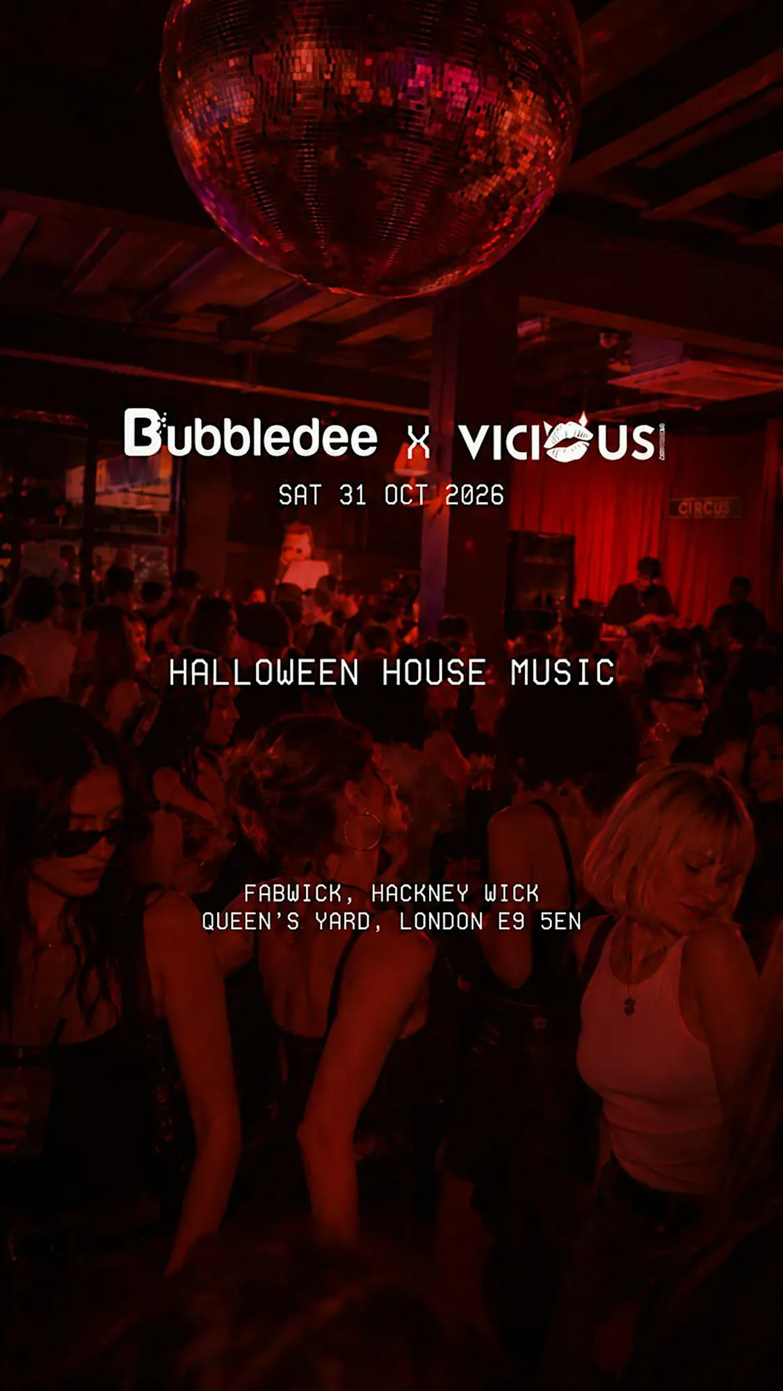 Hackney Wick Halloween – House Music Haven: Ready for the Darkness