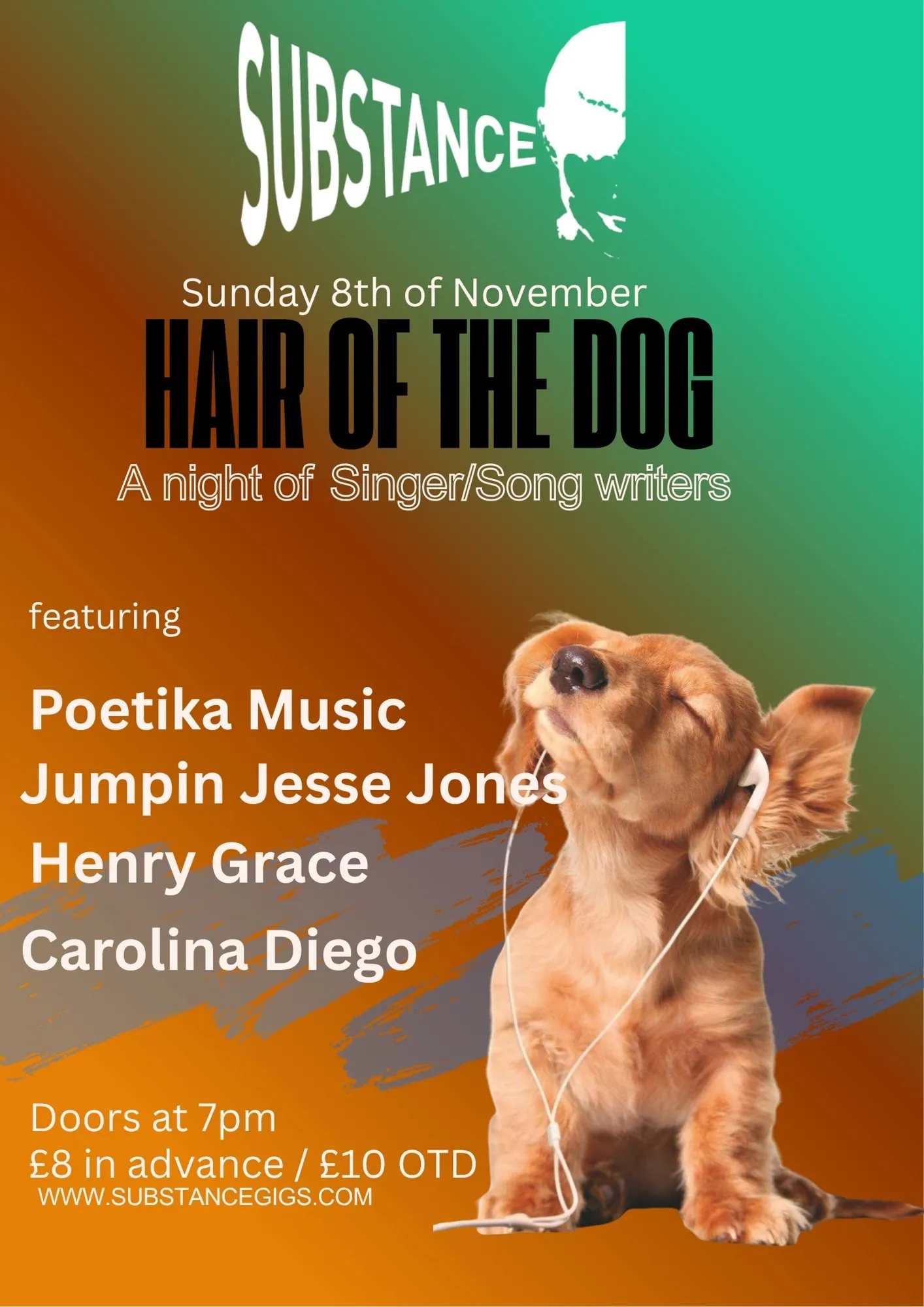 Substance presents Hair of the Dog: Poetika Music + Jumpin Jesse Jones + Henry Grace + Carolina Diego