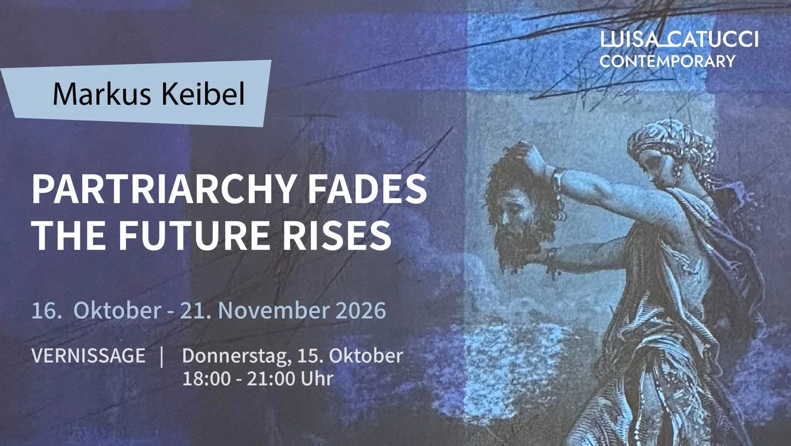 PATRIARCHY FADES, THE FUTURE RISES – Markus Keibel
