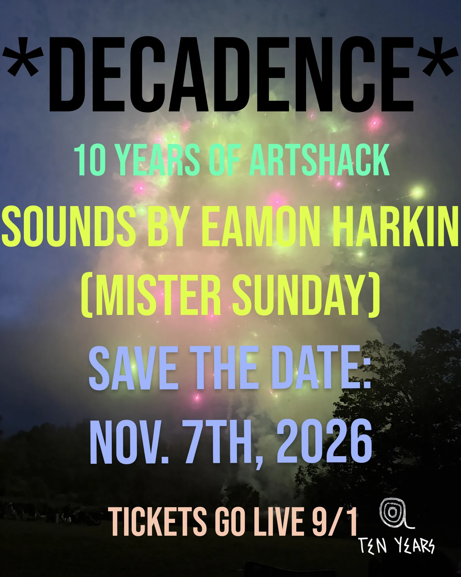 Decadence: the decade dance