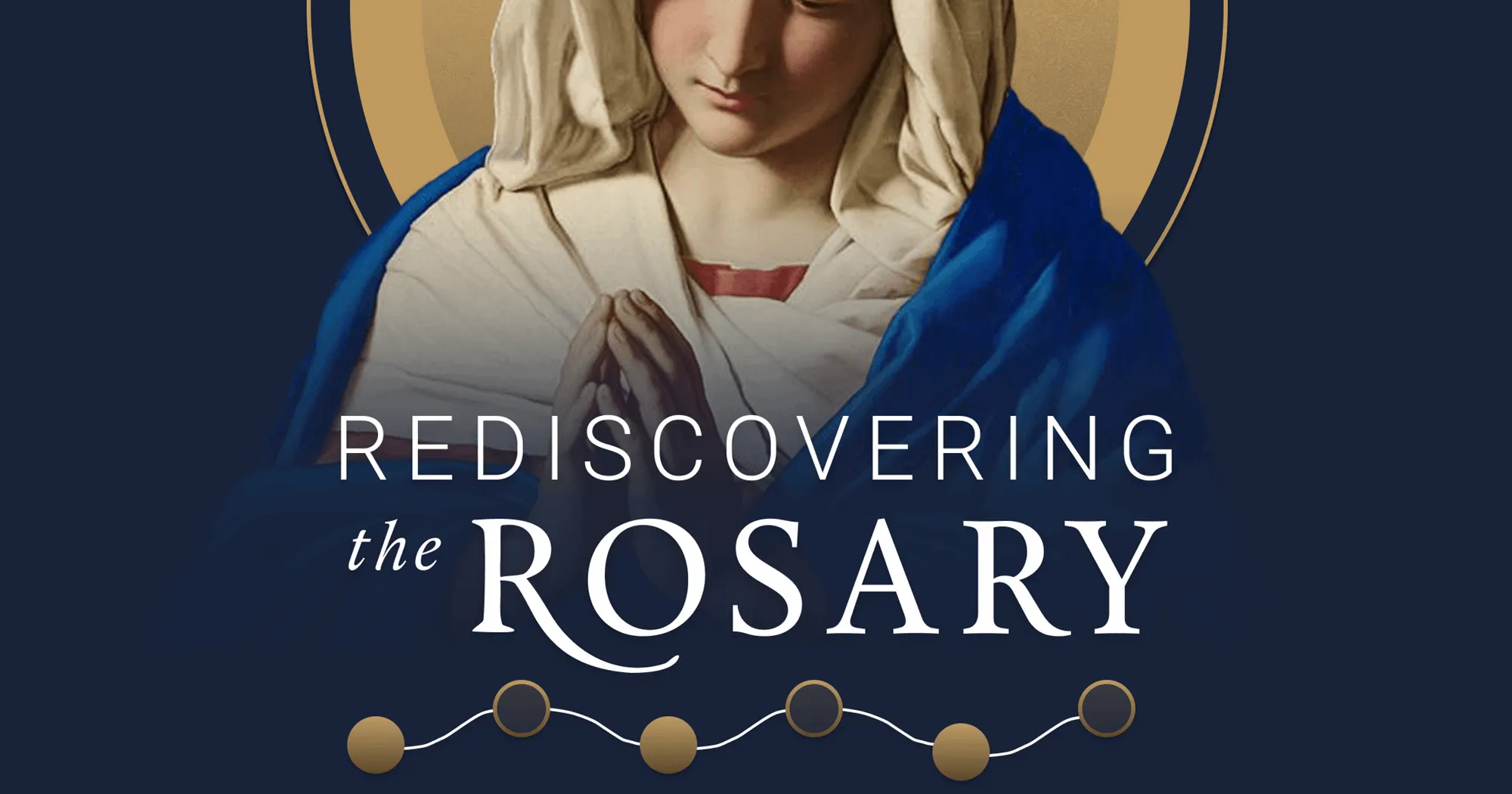 Rediscovering the Rosary: CTS Book Launch & Live Podcast