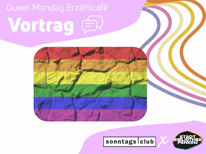Zu warm für die DDR? – Queeres Leben zwischen Anpassung und Emanzipation - Vortrag von Peter Rausch | Queer Monday