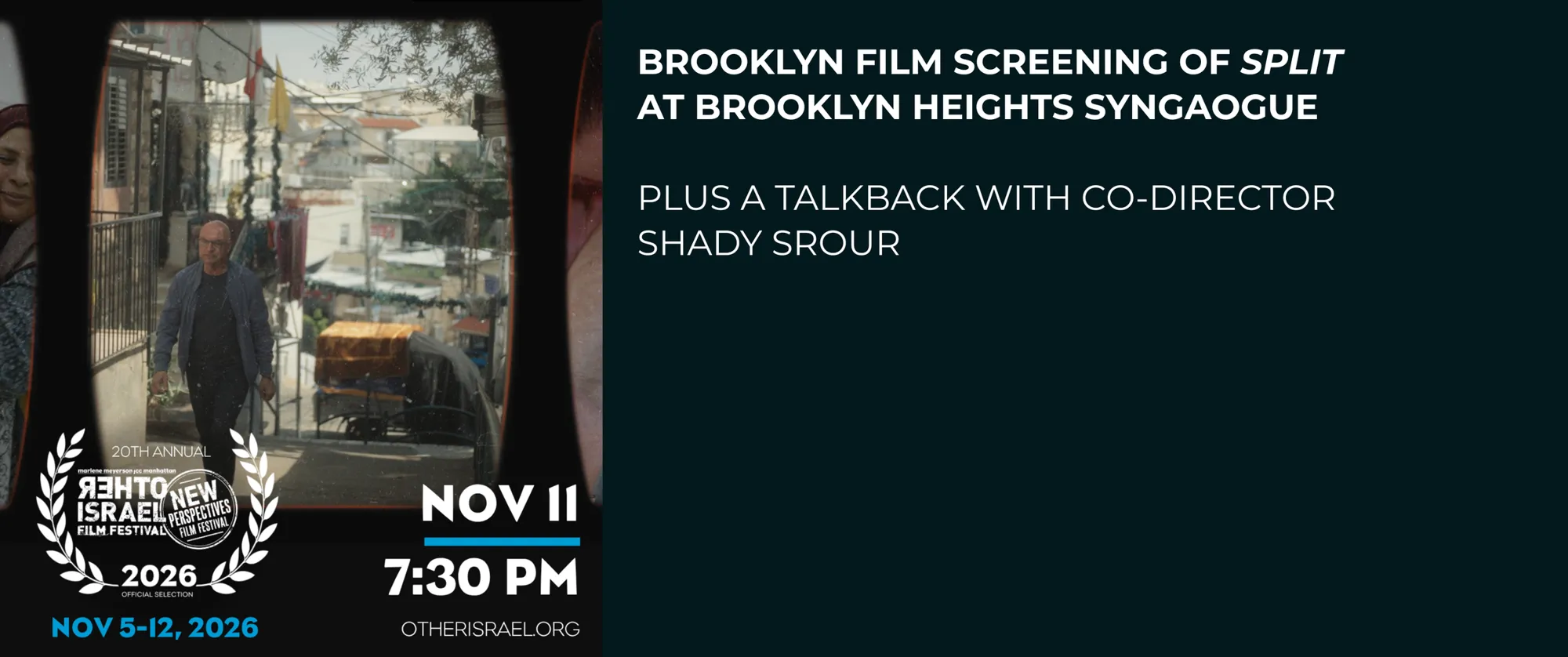 The Other Israel Film Festival: Screening & Talkback at BHS