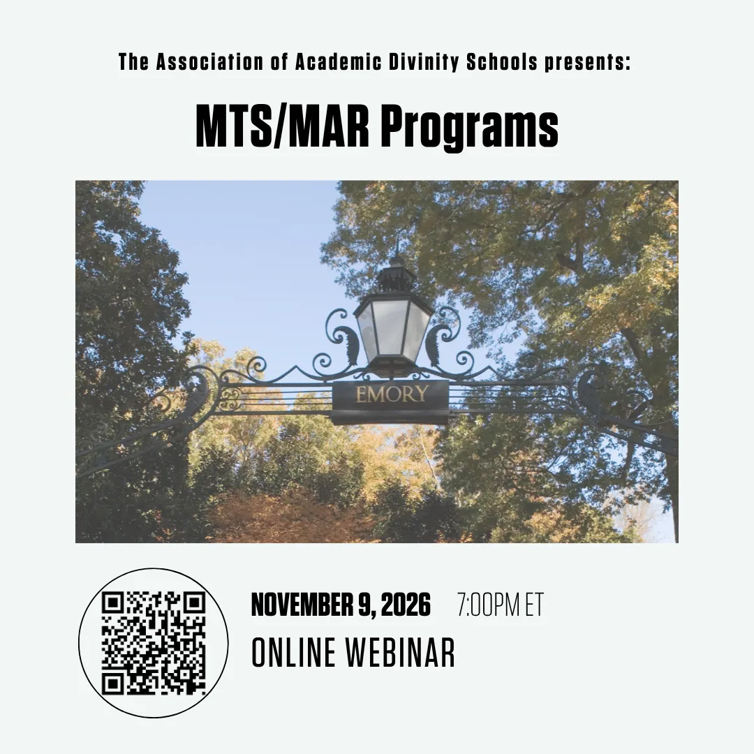 Associate of Academic Divinity Schools Presents: MTS/MAR Programs