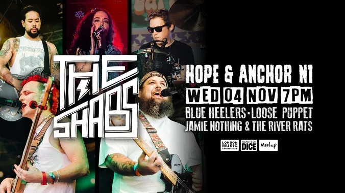 Gigs & Drinks😄🍻 @Hope & Anchor - THE SHABS (Ticketed)