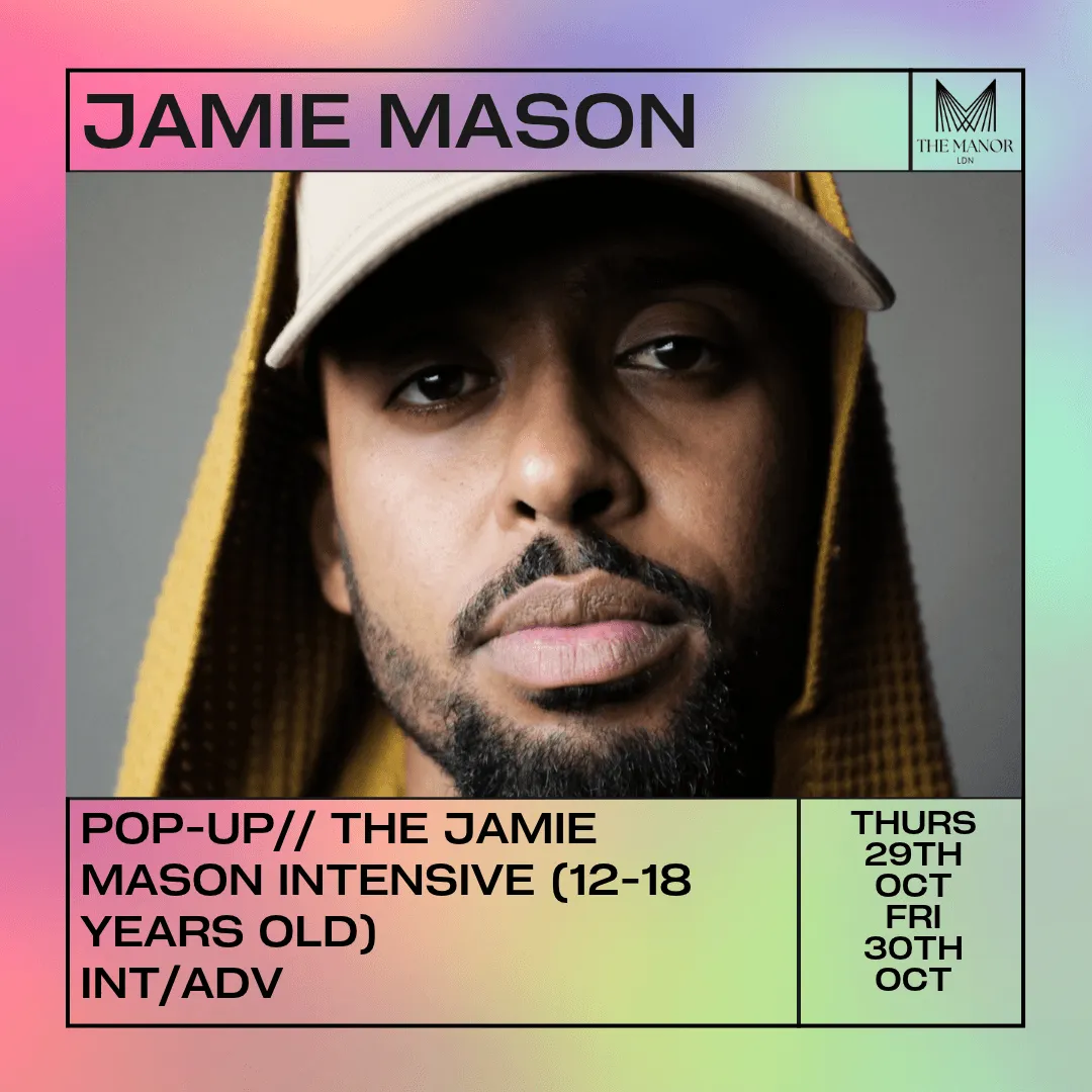 The Jamie Mason Intensive Day 2 (Ages 12 - 18 Years Old)