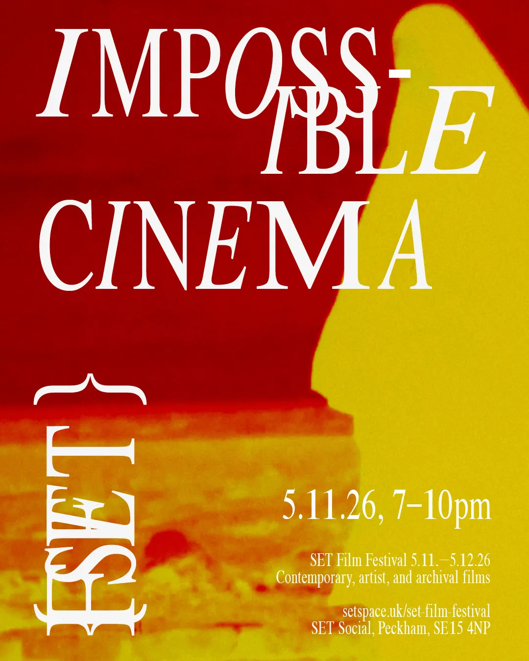 SET Film Festival 2026 - Night #1: Impossible Cinema