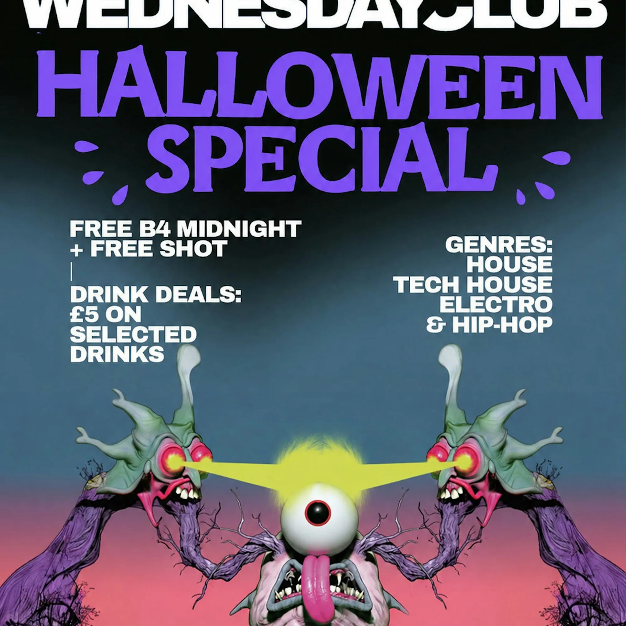 Wednesday Club - Halloween special: House, Tech House, Hip Hop