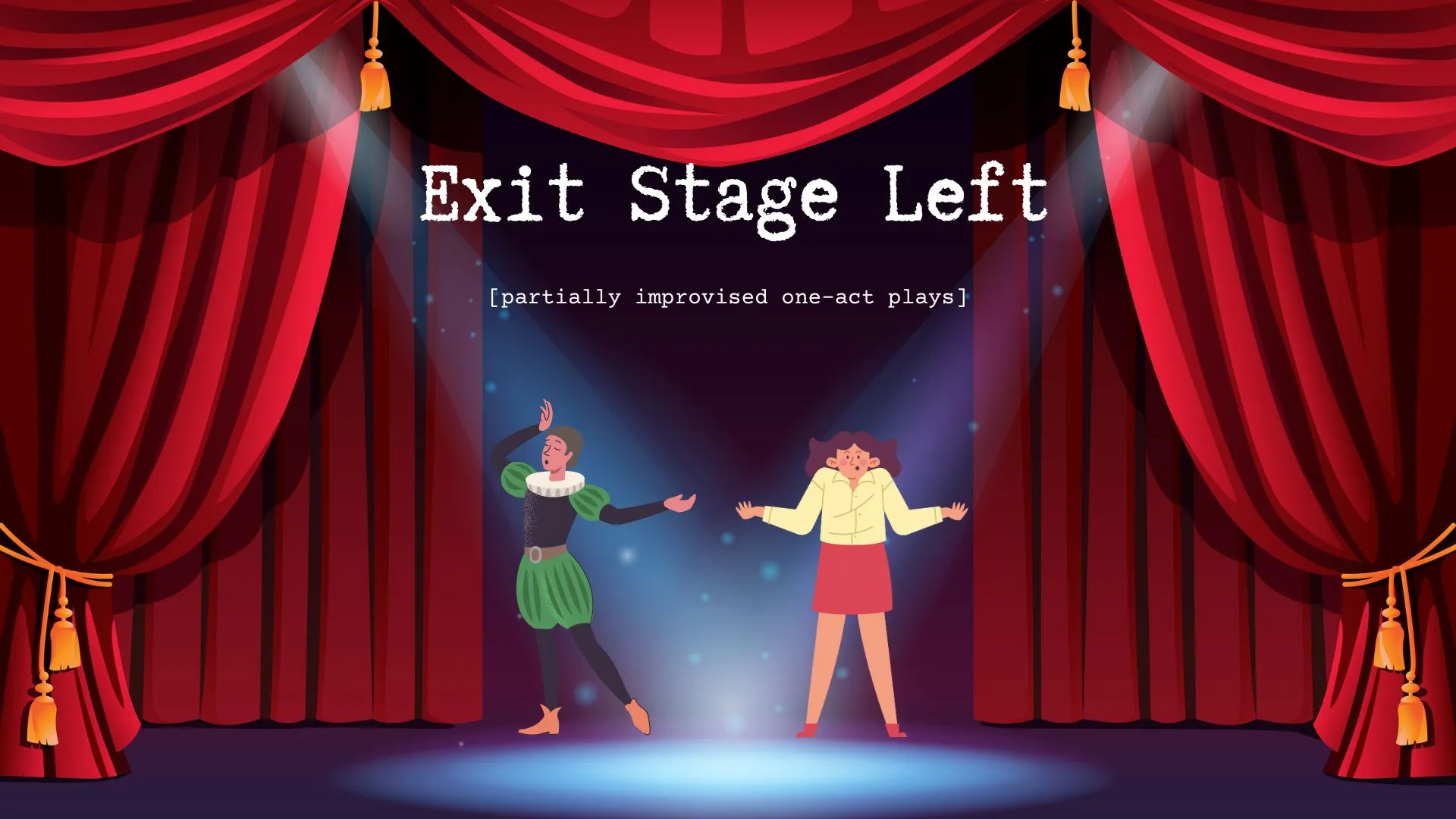 Exit Stage Left