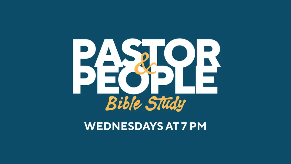 Pastor & People Bible Study