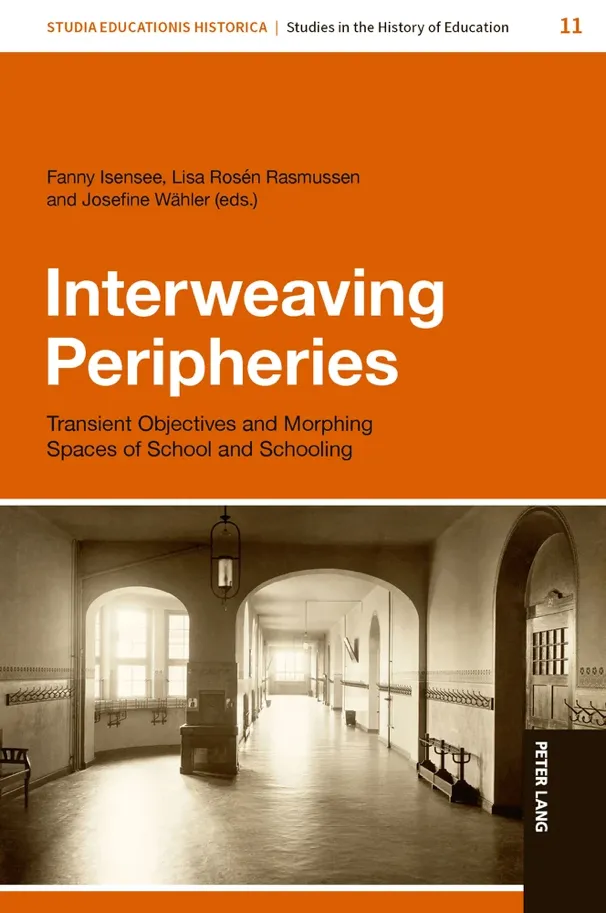 Book Launch »Interweaving Peripheries. Transient Objectives and Morphing Spaces of School and Schooling«