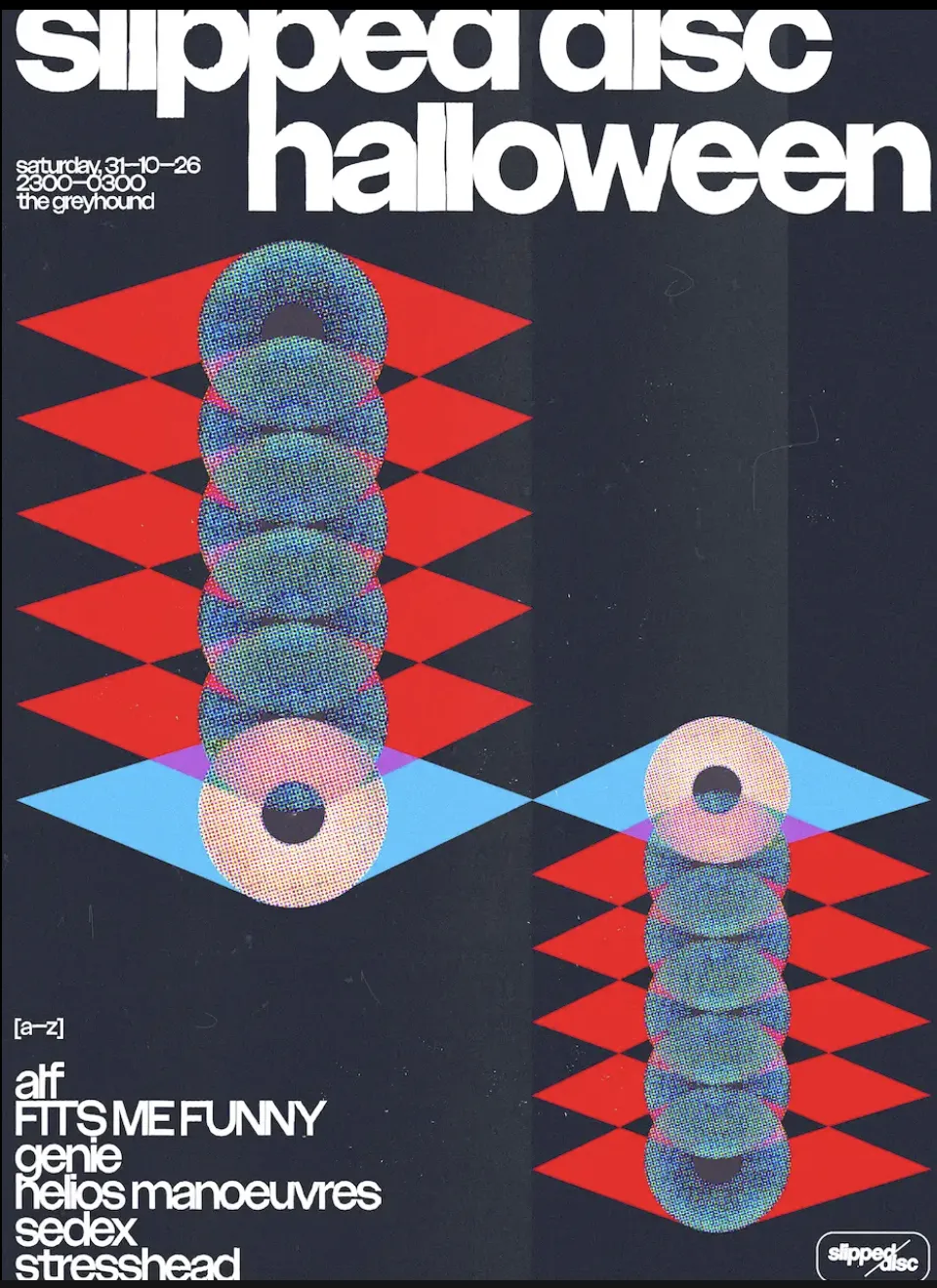 Slipped Disc ☾ Halloween Party