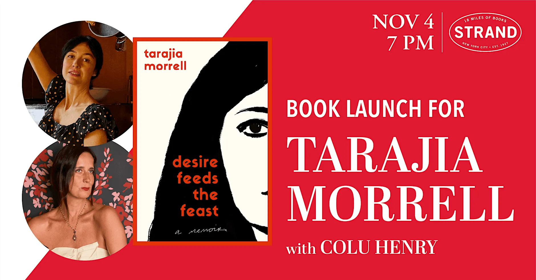 Tarajia Morrell + Colu Henry: Desire Feeds the Feast