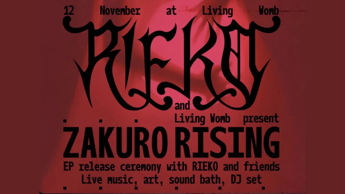 Zakuro Rising: RIEKO’s EP Launch Party at FLINTA Venue