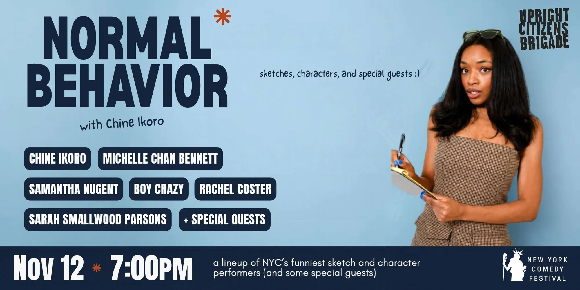 Normal Behavior with Chine Ikoro Presented By NYCF