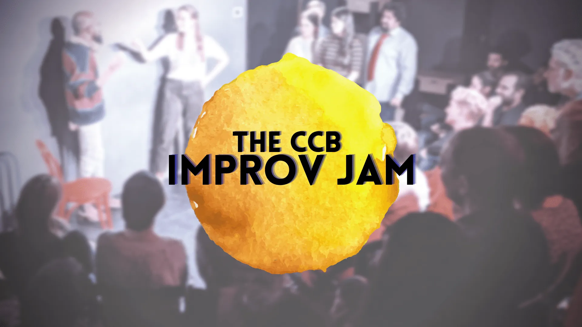 The CCB Improv Jam