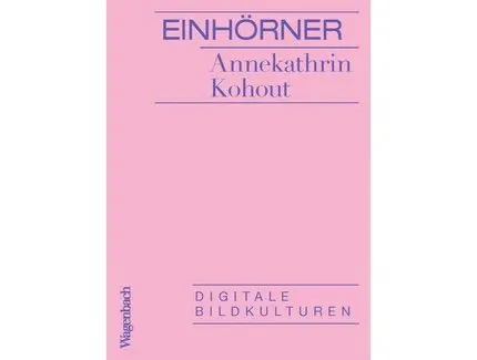 Einhörner: Buchpremiere mit Annekathrin Kohout