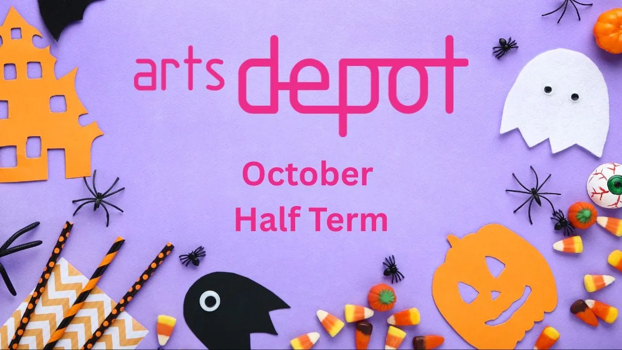 October Half Term at artsdepot