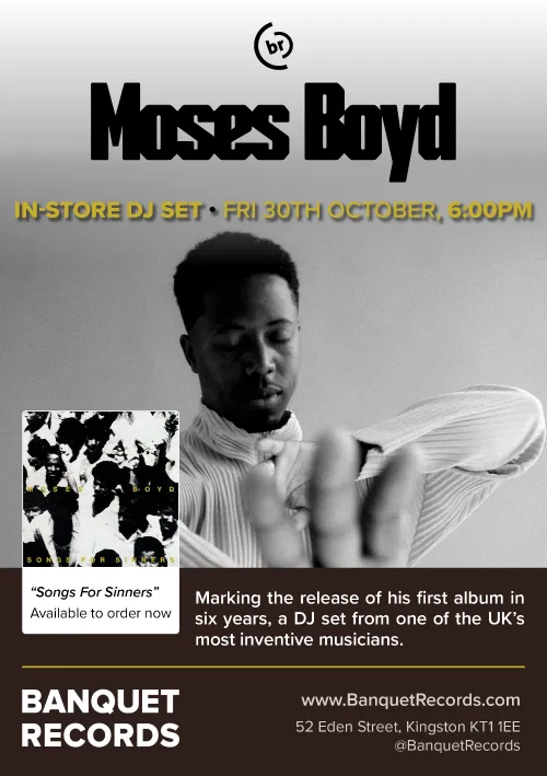 Moses Boyd / In-store DJ Set
